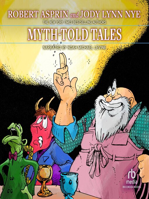 Title details for Myth-Told Tales by Robert Asprin - Available